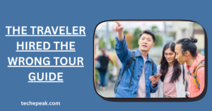 When the Traveler Hired the Wrong Tour Guide: A Costly Travel Mistake