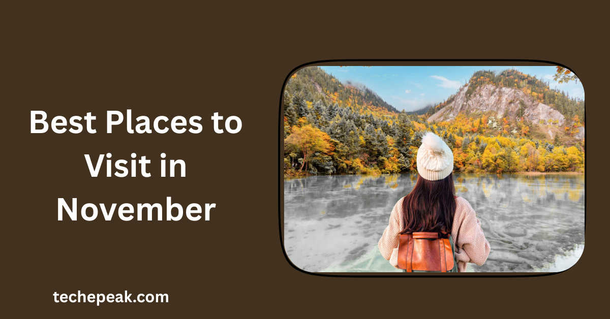 best places to visit in November