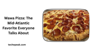 Wawa Pizza: The Mid-Atlantic Favorite Everyone Talks About