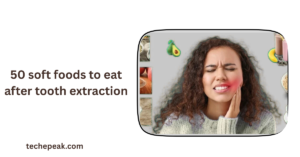 50 Best Soft Foods to Eat After a Tooth Extraction