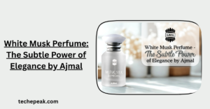 White Musk Perfume: The Subtle Power of Elegance by Ajmal