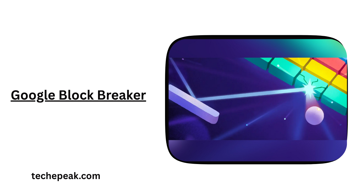 Google Block Breaker