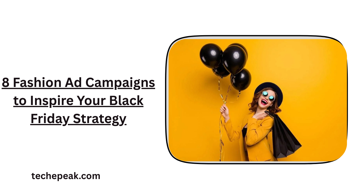 Fashion Ad Campaigns