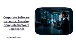 Corporate Software Inspector: Ensuring Complete Software Compliance