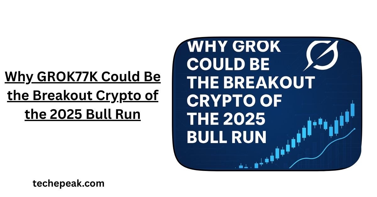 Why GROK77K Could Be the Breakout AI Crypto of the 2025 Bull Run