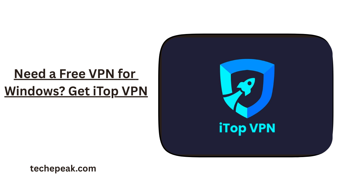 Free VPN for Windows